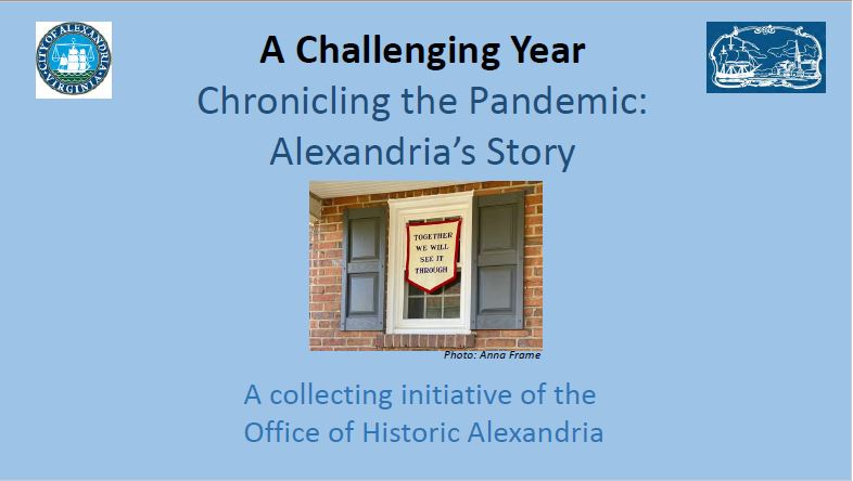 Cover page from slide show, A Challenging Year, Chronicling the Pandemic: Alexandria's Story