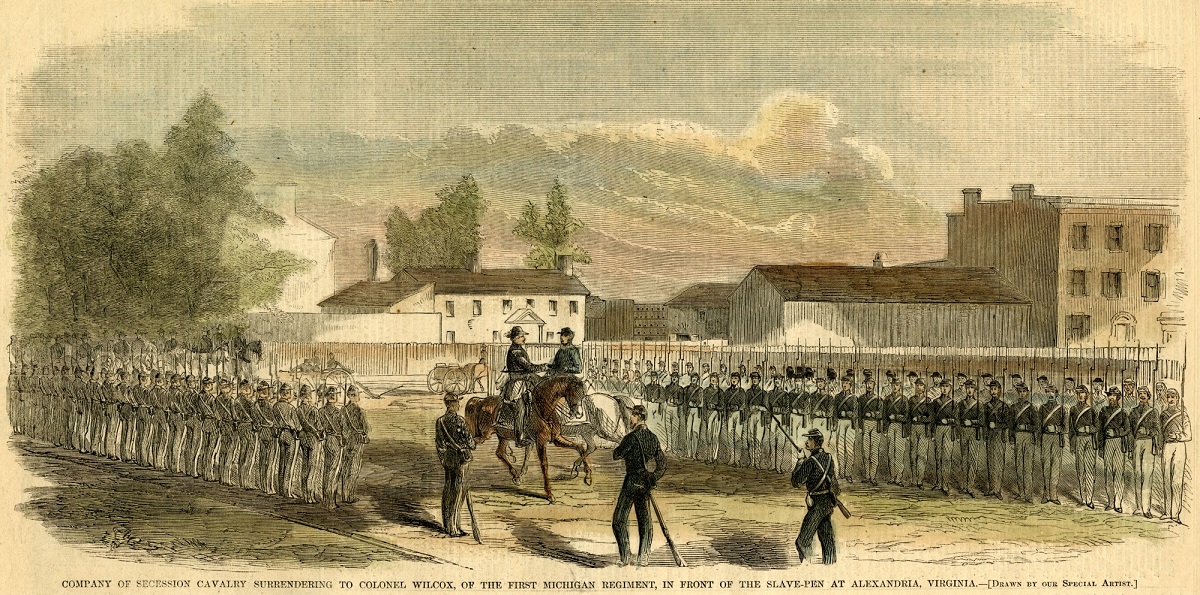 Company of Secession Cavalry Surrendering to Colonel Wilcox, of the First Michigan Regiment, in Front of the Slave-Pen at Alexandria, Virginia. Drawing from Harper's Weekly, June 15, 1861