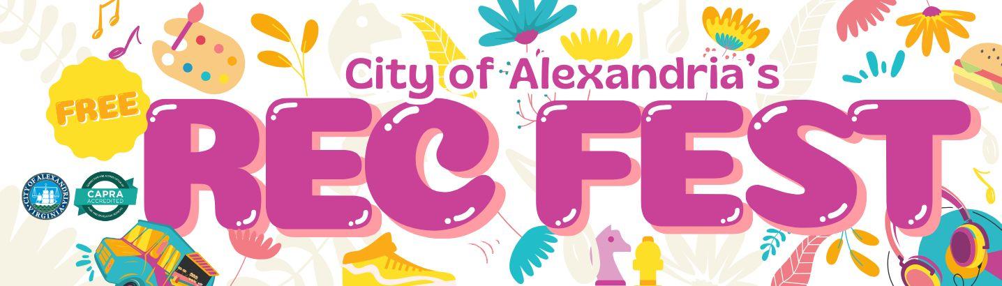 Words City of Alexandria Rec Fest over different graphics of RecFest