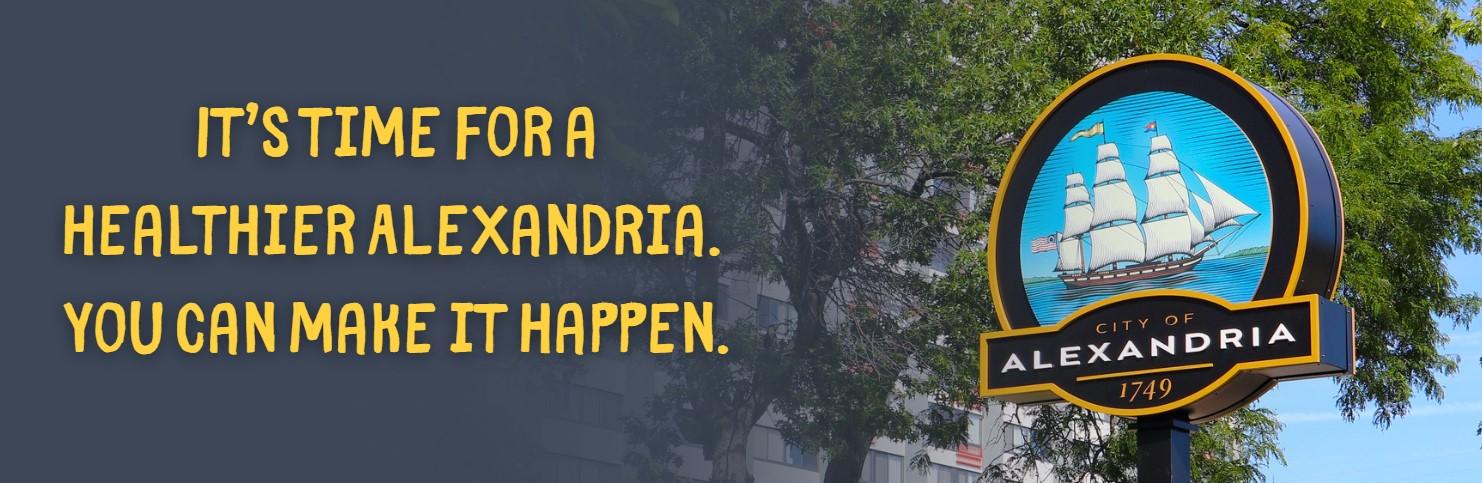 banner image reading  - "It's time for a healthier Alexandria. You can make it happen."