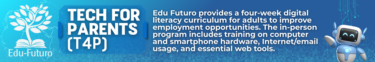Tech 4 Parents (T4P) Banner_Edu Futuro 3