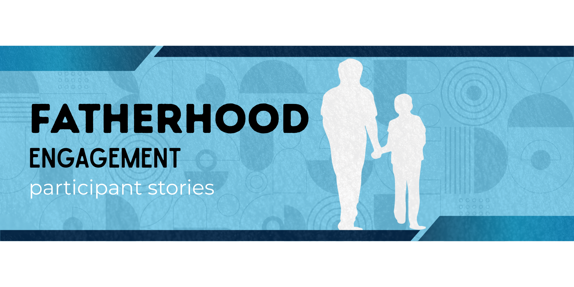 Strength Through Unity: A Father’s Journey in the 12-Week Fatherhood ...