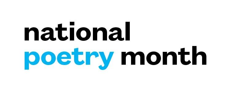 Word national in lowercase all black letters stacked on top words poetry in blue and month in black, also all lowercase
