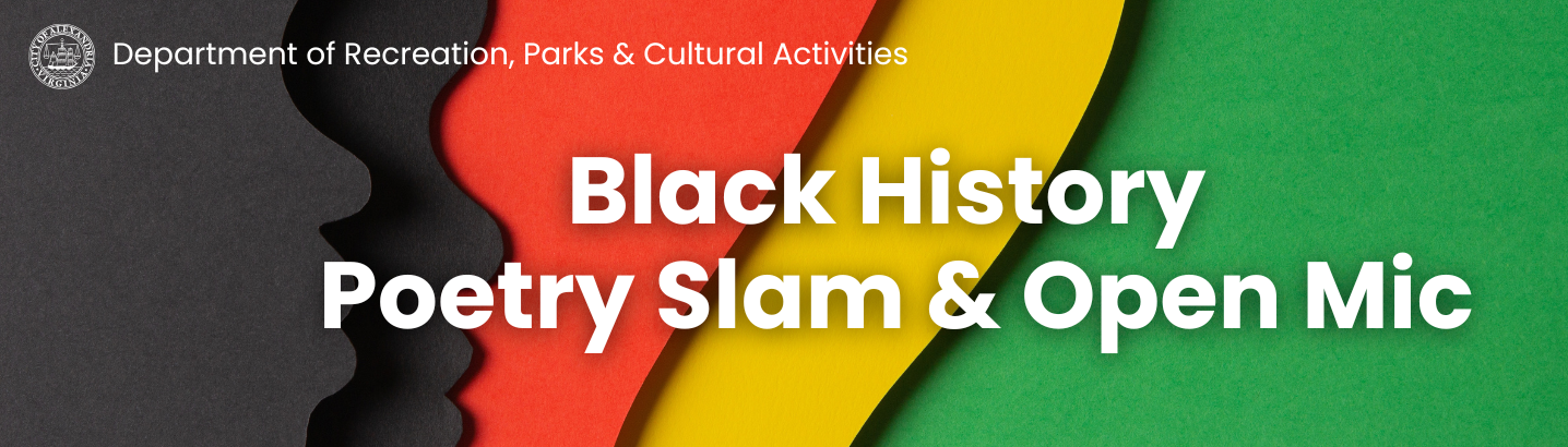 Black History Poetry Slam and Open Mic