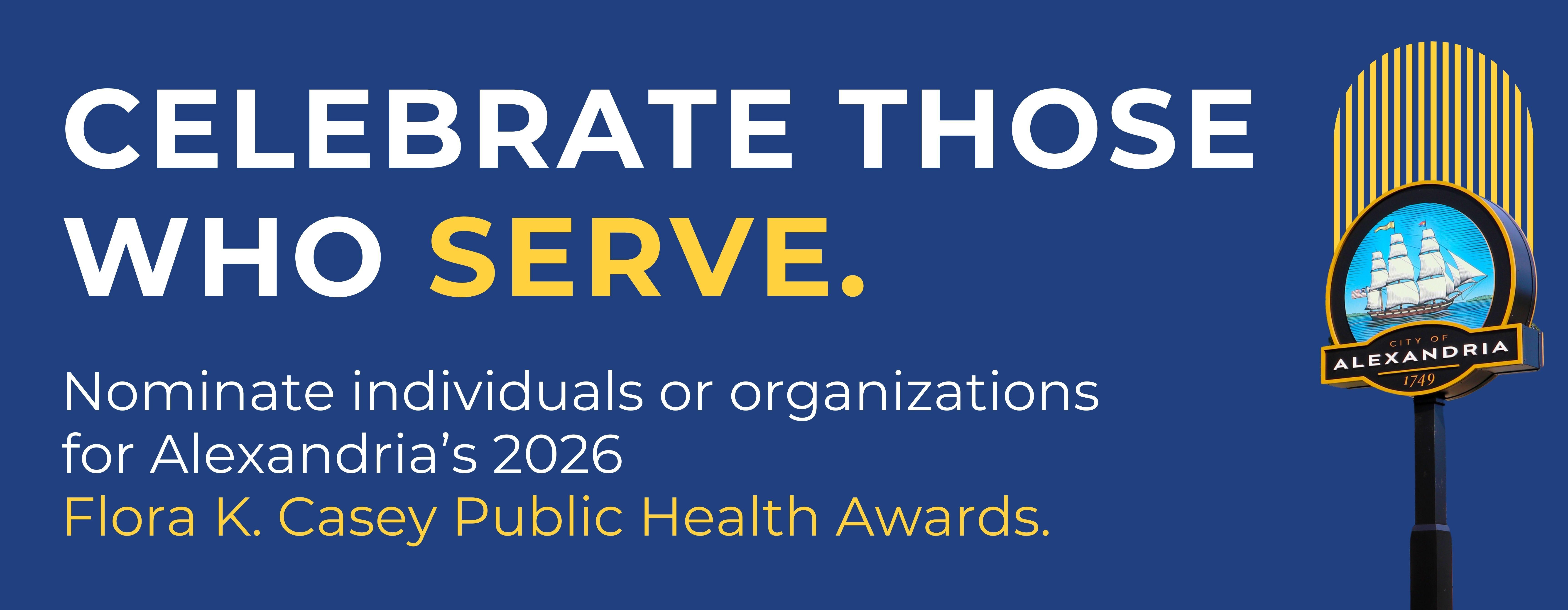 Banner saying "Celebrate those who Serve."