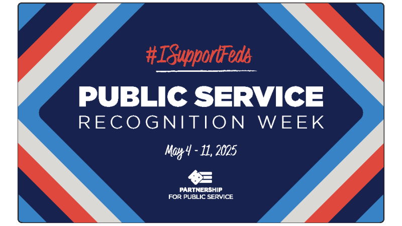 Public Service Recognition Week May 4-11