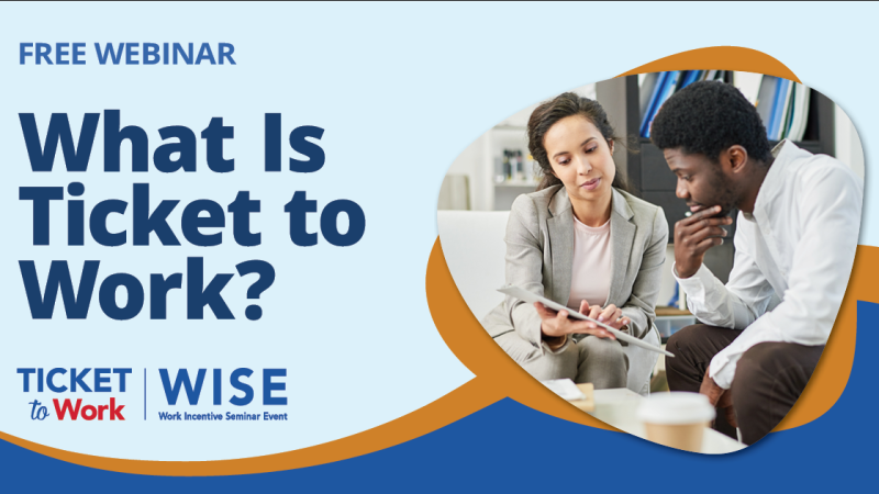 March 2026 - What is Ticket to Work? Card Image