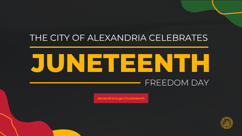 the city of alexandria celebrates juneteenth freedom day