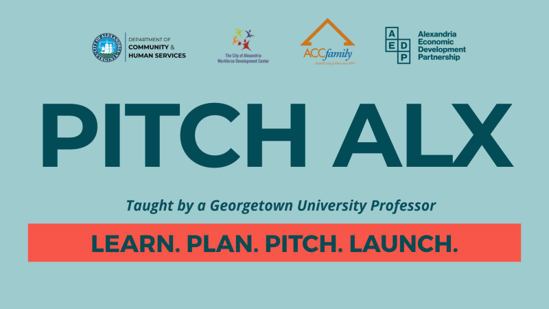 A promotional graphic for “PITCH ALX” with organizational logos and the tagline: “Learn. Plan. Pitch. Launch. Taught by a Georgetown University Professor.”.