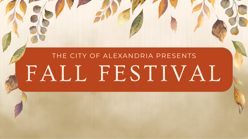Fall Festival promotional banner framed by autumn leaves, reading "The City of Alexandria Presents Fall Festival".