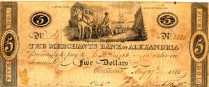 Five dollar bank note issued by The Merchants Bank of Alexandria, 1815