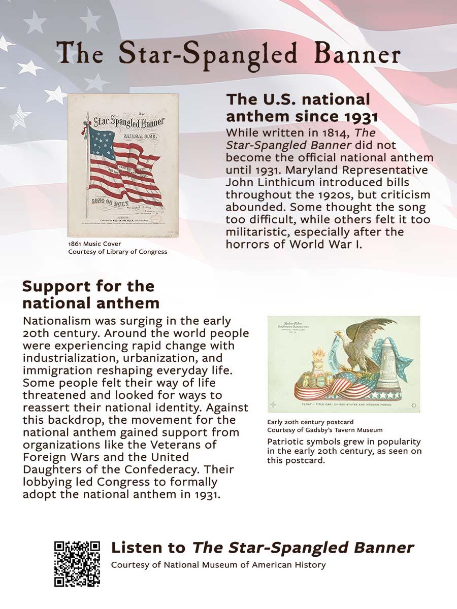 The Star-Spangled Banner exhibit panel. The U.S. national anthem since 1931; Support for the national anthem.