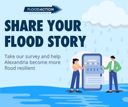 Share your flood story: take our survey and help Alexandria become more flood resilient.