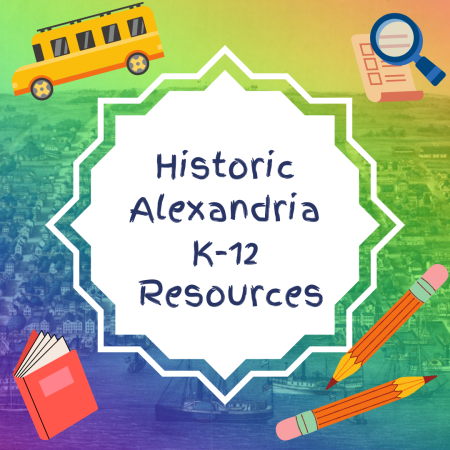 Historic Alexandria K-12 Resources image