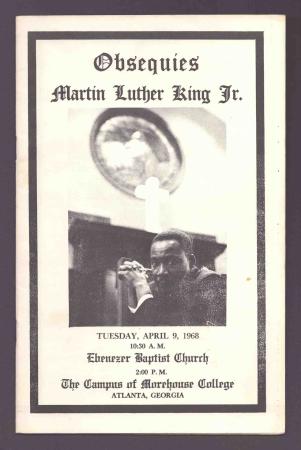 The framed program cover reads “Obsequies/Martin Luther King Jr./Tuesday, April 9, 1968/10:30 A.M./Ebenezer Baptist Church/2:00 P.M./The Campus of Morehouse College/Atlanta, Georgia.” A photograph shows Martin Luther King, Jr. in a church with his hands crossed.