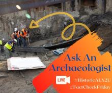 FactCheckFriday Ask An Archaeologist logo over excavation photo