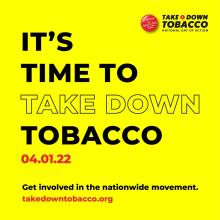 This is a flyer for the 2022 Take Down Tobacco Day event